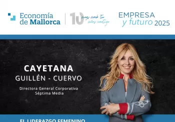 Empresa y Futuro con Cayetana Guillén-Cuervo en Palma