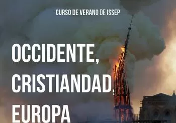 Occidente, Cristiandad, Europa: ¿Ocaso de una civilización? en San Lorenzo de El Escorial