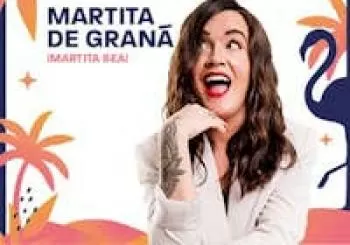 MARTITA DE GRANÁ - ¡MARTITA SEA! - SANTA POLA