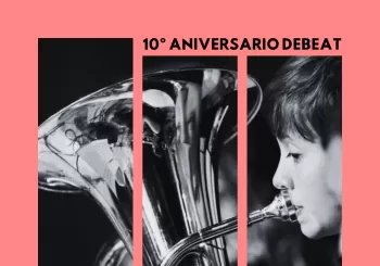 10º Aniversario Debeat Huesca