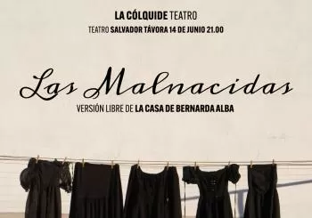 LAS MALNACIDAS en SEVILLA