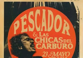 Pescador & Las Chicas del Carburo en Madrid