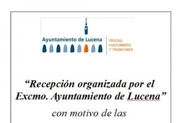 RECEPCIÓN ORGANIZADA EXCMO. AYTO DE LUCENA. FIESTAS ARACELITANAS 2025 en CÓRDOBA