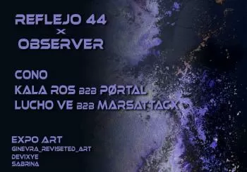 OBSERVER x REFLEJO 44 en BARCELONA
