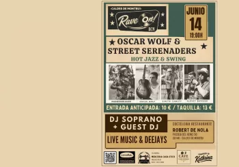 RAVE ON! Caldes de Montbui - Oscar Wolf & The Street Serenaders