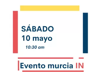 Murcia IN - 10 de Mayo 2025