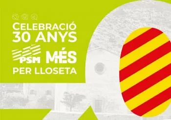 30 anys de PSM-MÉS per Lloseta