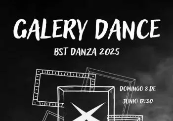 GALERY DANCE. Gala final curso BST Danza. A favor de AMARA Cantabria