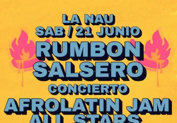 RUMBON SALSERO: AFROLATIN JAM ALL STARS LA MAQUINA DE LA SALSA / LA NAU en BARCELONA