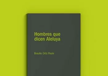 “HOMBRES QUE DICEN ALELUYA” DE BRAULIO ORTIZ POOLE en Sevilla