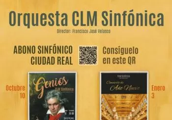 CLM sinfónica. Abono ciclo sinfónico. 4 Conciertos 2025-2026 en CIUDAD REAL