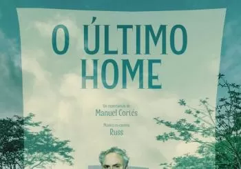 MOSTRA DE TEATRO DE CANGAS 2025 - O ÚLTIMO HOME de MANOLO CORTÉS