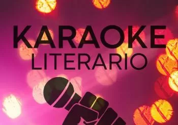 Karaoke Literario en Madrid