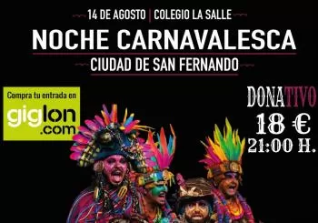 Noche Carnavalesca Ciudad de San Fernando en CÁDIZ