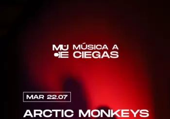 Arctic Monkeys, The Car: Música a Ciegas en BARCELONA