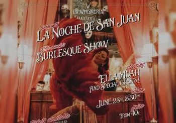 La Noche de San Juan - with Ella Muah´s Burlesque Show en Barcelona
