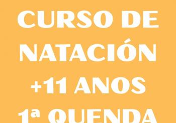 CURSO DE NATACIÓN 11 ANOS-PRIMEIRA QUENDA PARA EMPADROADOS EN LOUSAME