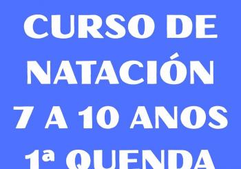 CURSO DE NATACIÓN DE 7 A 10 ANOS-PRIMEIRA QUENDA PARA EMPADROADOS EN LOUSAME