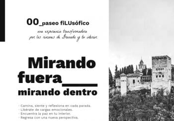 Paseo fiLUsófico - Mirando fuera & dentro en Granada