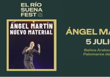 Ángel Martin-El Río Suena Fest