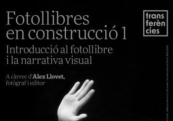 Fotollibres en construcció 1 - Introducció al fotollibre i a la narrativa visual amb Alex Llovet - 19 i 20/7/2025 en Llucmajor