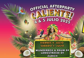 Afterparty | Caliente! Latin Music Festival 2025 | Samstag en Zürich