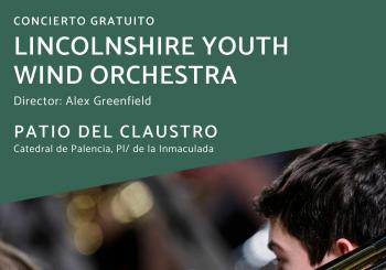 Concierto Gratuito LINCOLNSHIRE YOUTH WIND ORCHESTRA Palencia