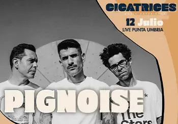 PIGNOISE en Live Punta Umbría - Huelva