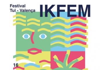 IKFEM Festival Tui-Valença 2025. Pack 4 conciertos
