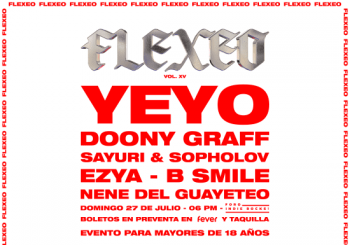 FLEXEO: YEYO, DOONY GRAFF, EZYA, SAYURI & SOPHOLOV en Mexico City
