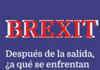 BREXIT: Después de la salida ¿A qué se enfrentan nuestros negocios?. En Madrid