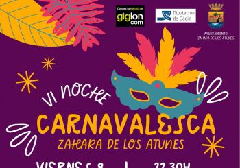 VI NOCHE CARNAVALESCA ZAHARA DE LOS ATUNES en CÁDIZ