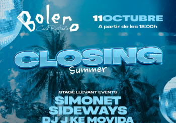 CLOSING SEASON BOLERO en BOLERO CALA RAJADA