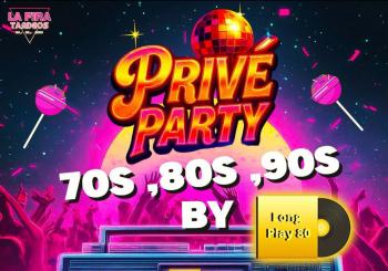 Nueva Privé Party 70s, 80s, 90s en La Fira Villarroel en Barcelona