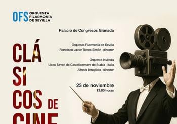 Orquesta Filarmonía de Sevilla - Clasicos de cine en GRANADA
