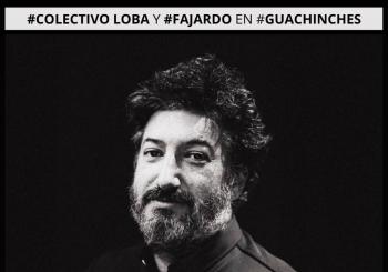 FAJARDO + COLECTIVO LOBA + GUACHINCHE en LA OROTAVA