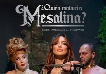 ¿Quién matará a Mesalina? (Tshock Cultura Emocional) en Llucmajor