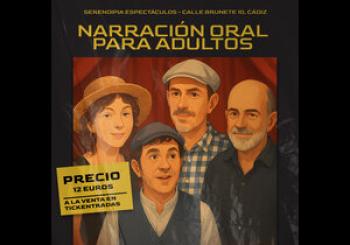 Soraya Baum, Alberto Mateos, Poti de Cai, Juanjo Merapalabra - Narración Oral para Adultos en Cádiz
