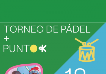 Torneo de Pádel + Evento de Familias Punto K en 28040 Madrid
