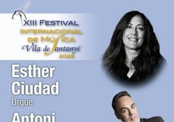 VI Concert del XIII Festival Inernacional de Música Vila de Santanyí, Esther Ciudad (orgue) i Antoni Lliteres (tenor)