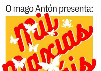 MAGO ANTÓN-MIL MAXIAS MÁIS-18.00 H en Lousame