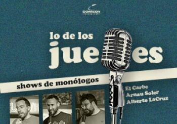 Lo de los jueves - Monólogos de Humor en Valencia