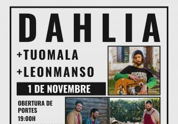 Dahlia + Tuomala + Leonmanso en Concert en Es Mercadal, Menorca