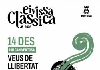 Eivissa Clàssica · Veus de Llibertat i Solitud
