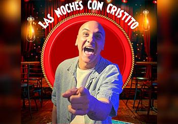 Las Noches con Cristito en La Laguna