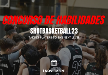 Concurso de Habilidades - Shotbasketball23 - Basquet en Barcelona
