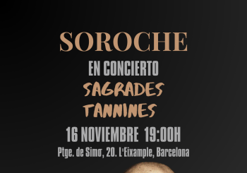 CONCIERTO SOROCHE EN SAGRADES TANNINES, BARCELONA