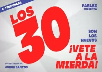 Los 30 son los nuevos.. ¡Vete a la Mierda! - Jorge Santos en Pamplona