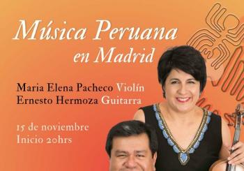 María Elena Pacheco y Ernesto Hermoza: Música Peruana en Madrid