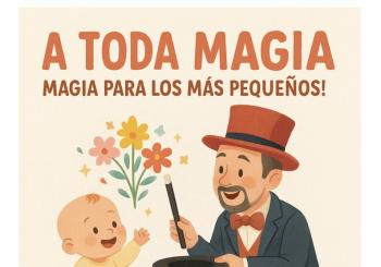 MAGIA PARA BEBES. Linaje / A Toda Magia 2025 en Zaragoza